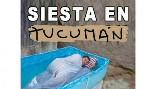 Los memes del calor insoportable - Tucumán - el tucumano